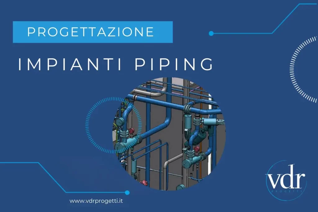 progettazione-piping-vdr-progetti